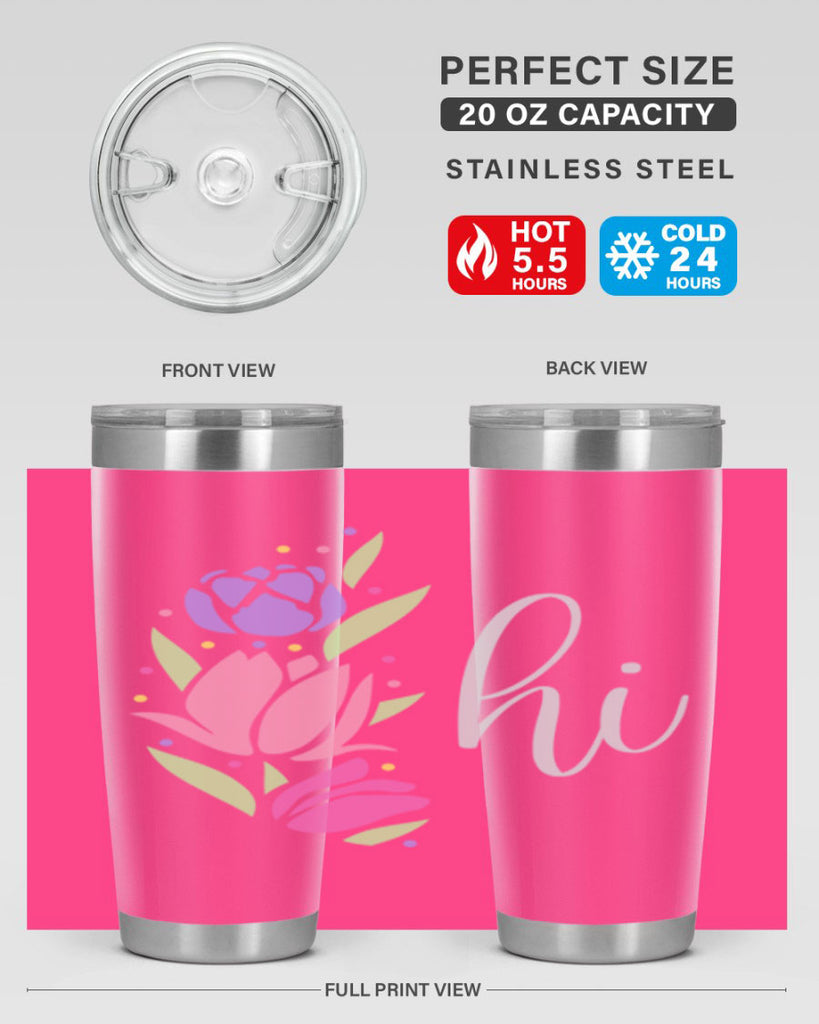 Hi pink flowers238#- spring- Tumbler