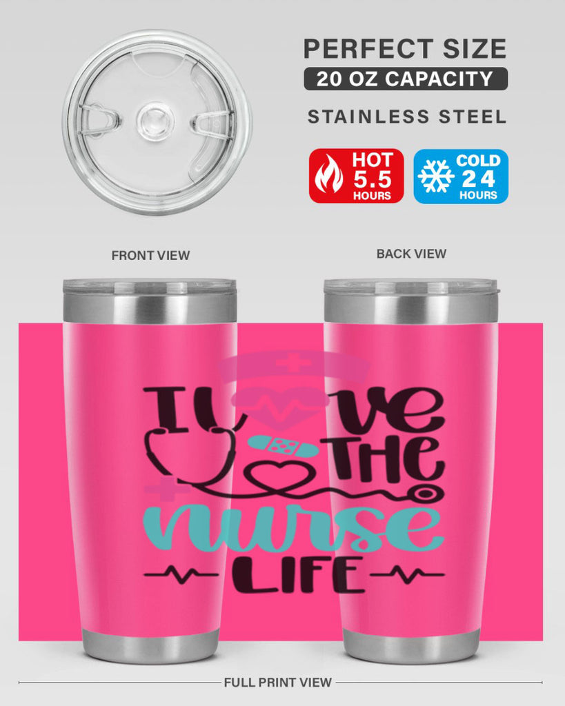 I Love The Nurse Life Style Style 169#- nurse- tumbler