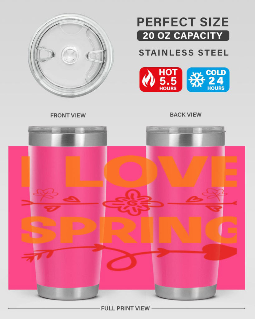 I love spring 271#- spring- Tumbler