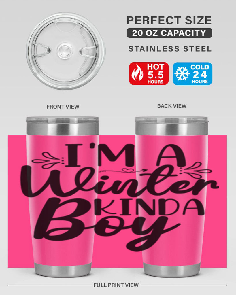 Im A Winter Kinda Boy 238#- winter- Tumbler