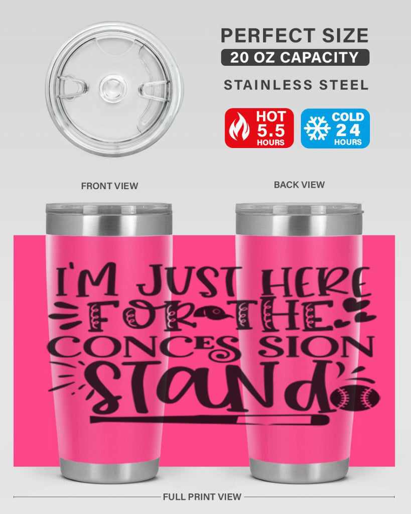Im Just Here For the Conces sion stand 2072#- baseball- Tumbler