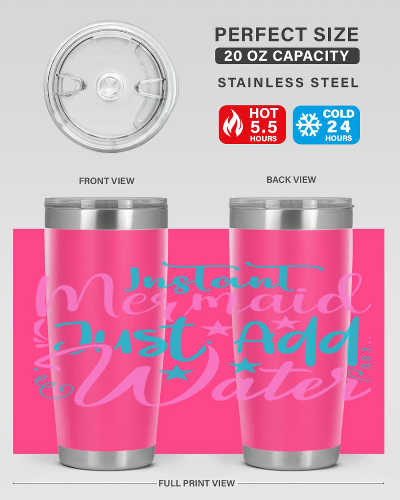 Instant Mermaid Just Add Water 271#- mermaid- Tumbler