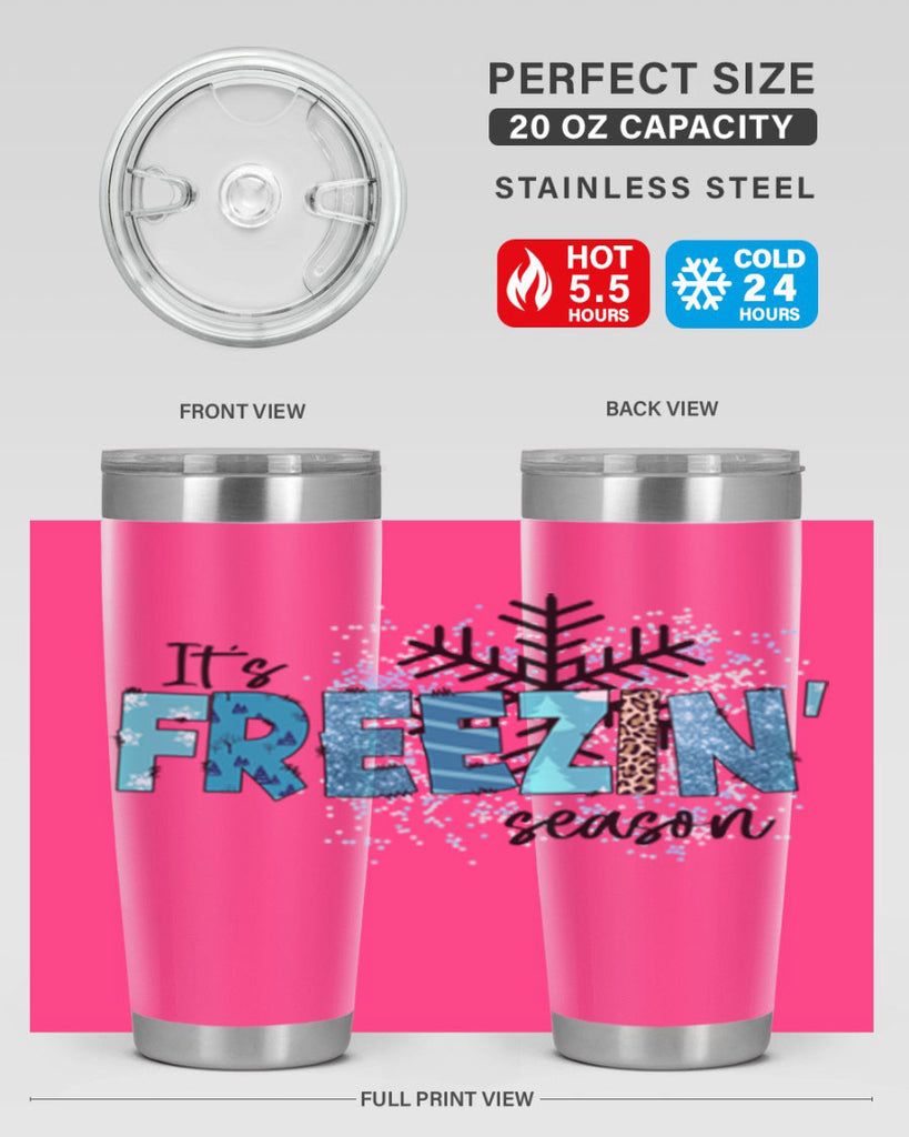It s freezin season 266#- winter- Tumbler