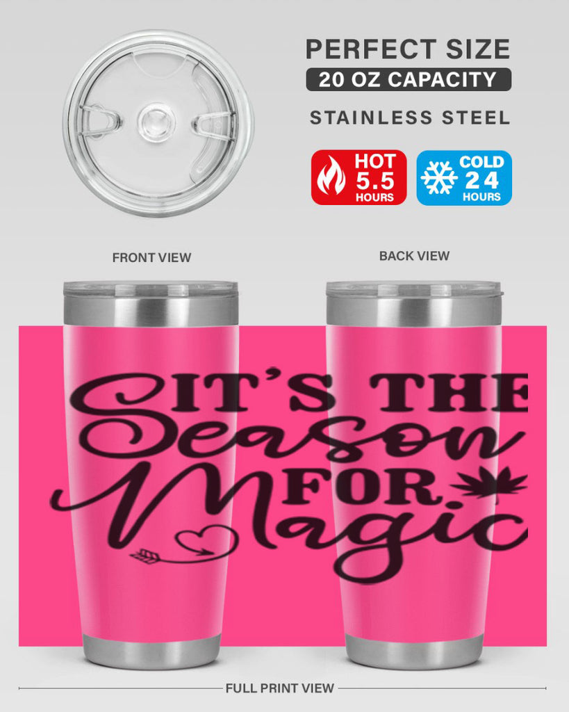 Its The Season For Magic 259#- winter- Tumbler