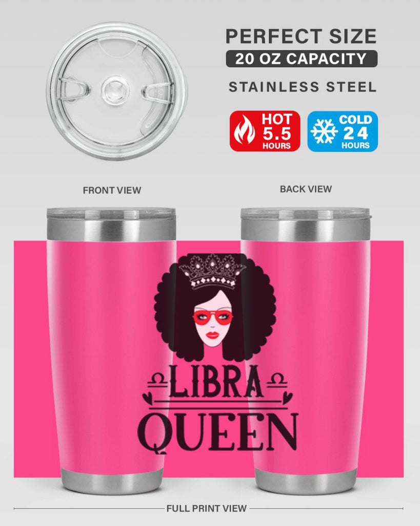 Libra queen 330#- zodiac- Tumbler
