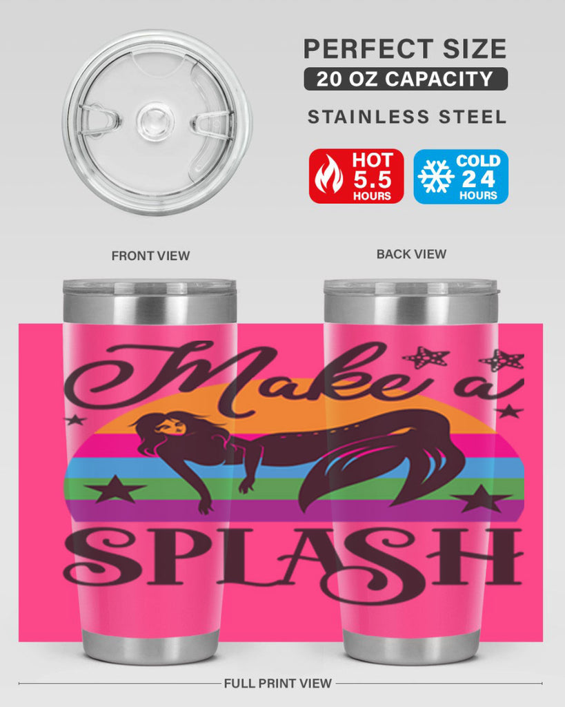 Make a splash 313#- mermaid- Tumbler