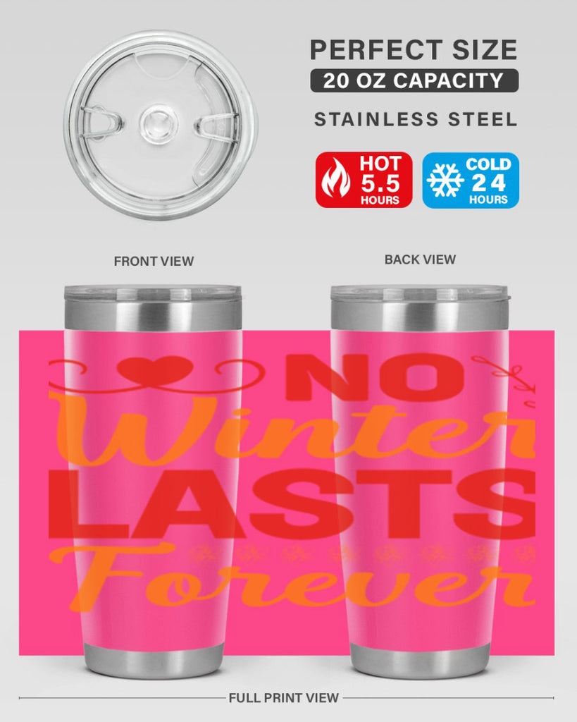 No winter lasts forever 353#- spring- Tumbler