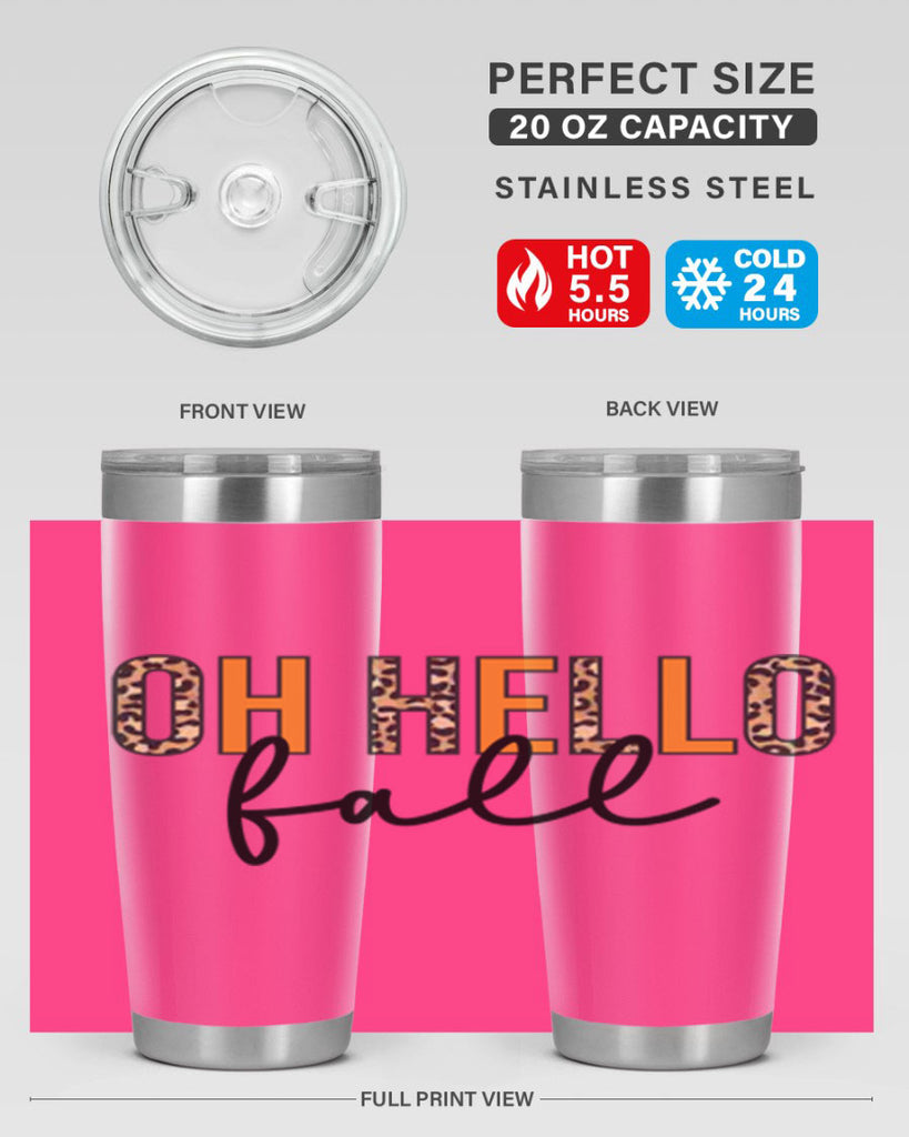 Oh hello fall 451#- fall- Tumbler