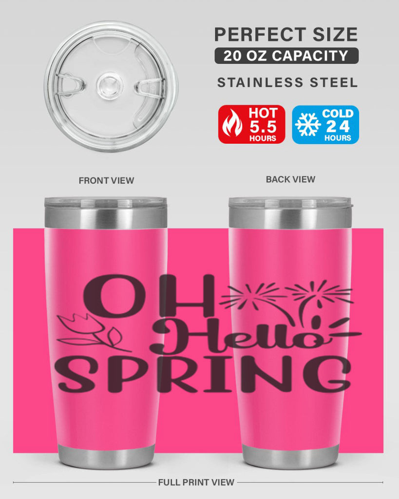 Oh hello spring 358#- spring- Tumbler