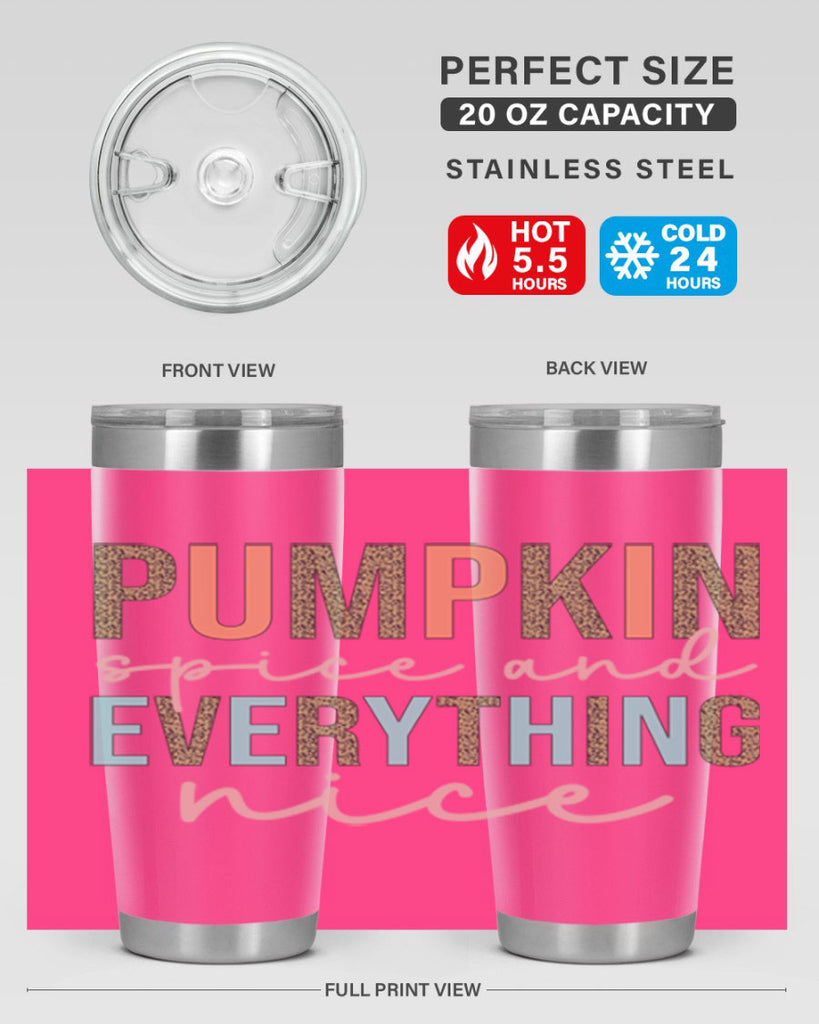 Pumpkin Spice And Everything Nice 533#- fall- Tumbler