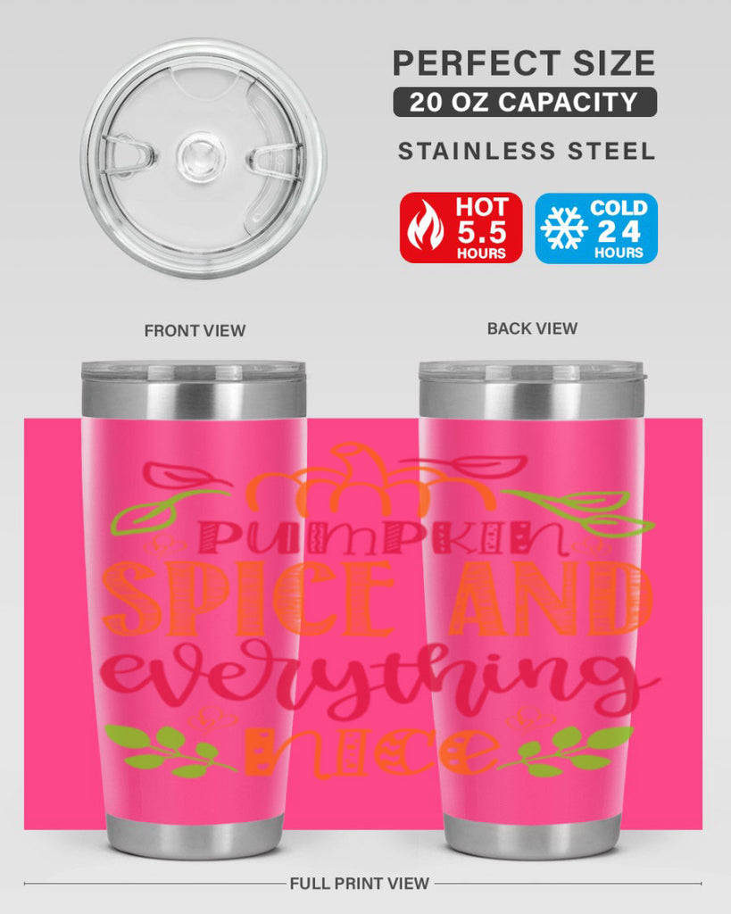 Pumpkin Spice and Everything Nice 536#- fall- Tumbler