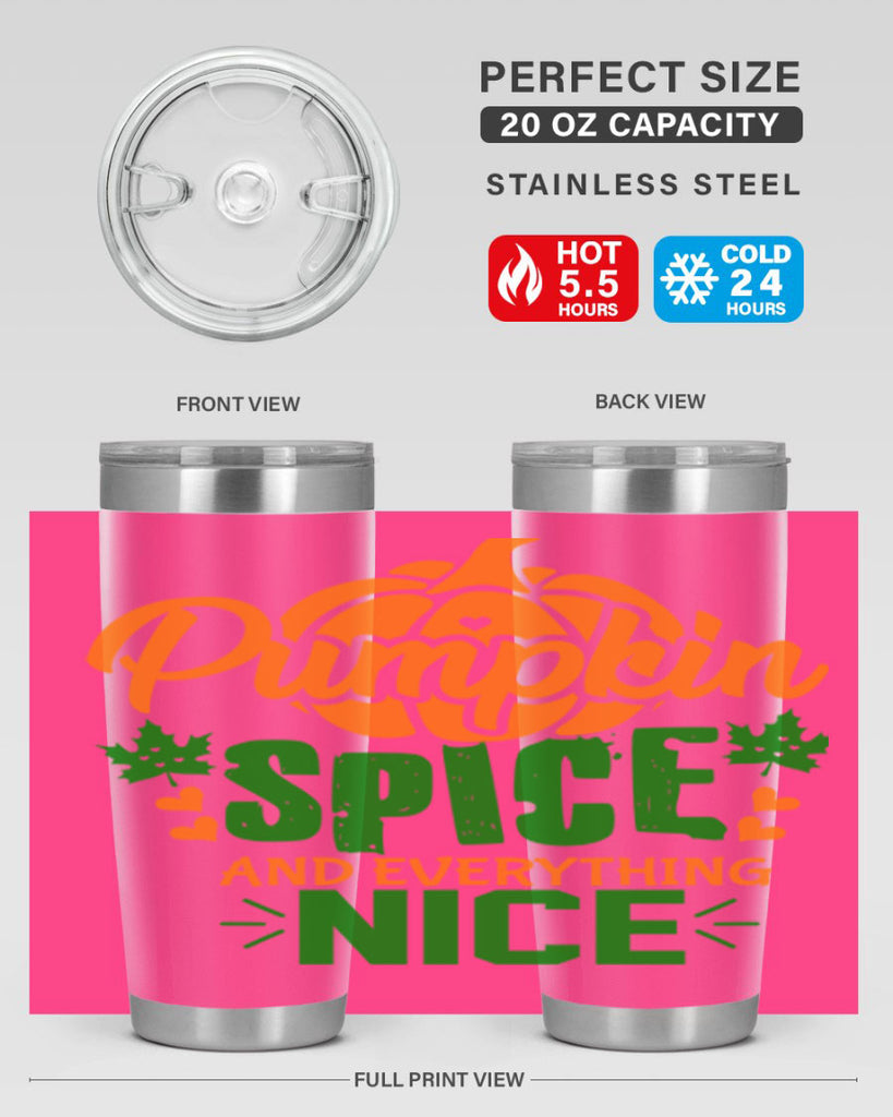 Pumpkin Spice and Everything Nice 538#- fall- Tumbler