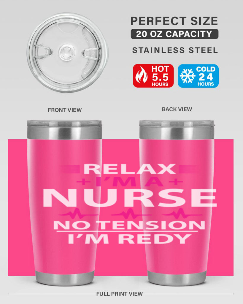 Relax i am nurse no tension Style 334#- nurse- tumbler
