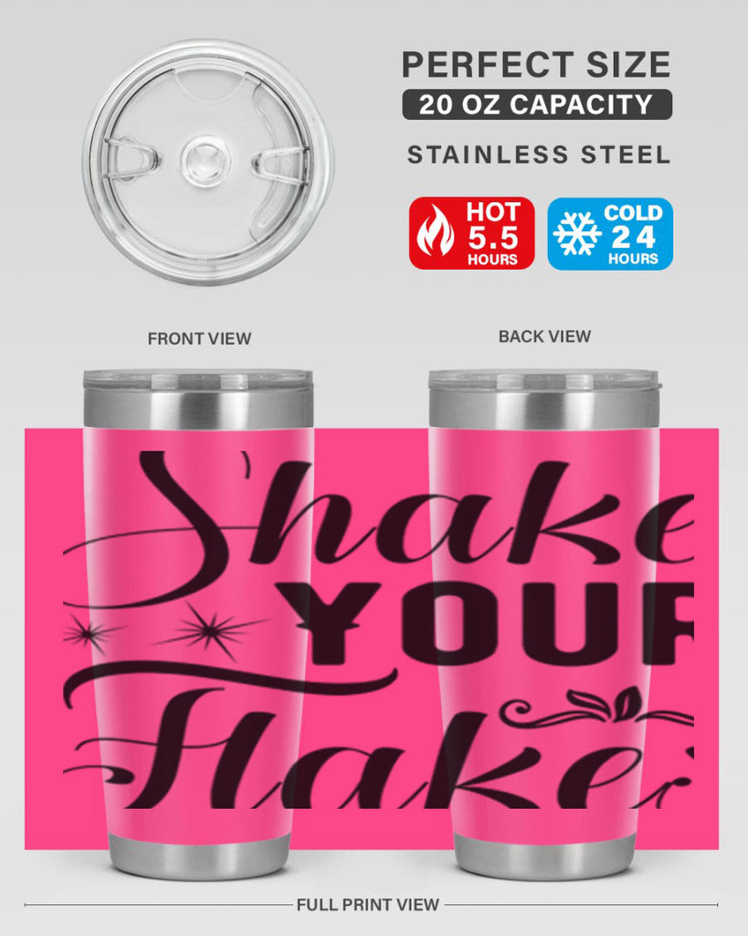 Shake Your Flakes 362#- winter- Tumbler