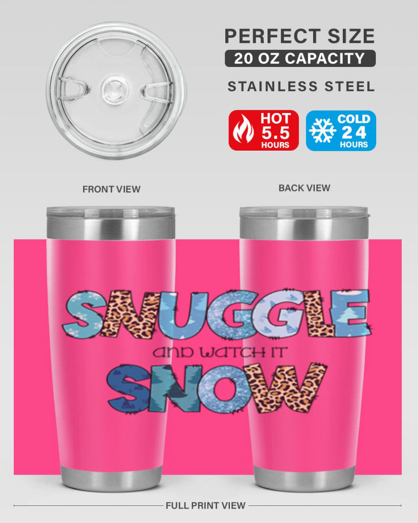 Snuggle and watch it snow 392#- winter- Tumbler