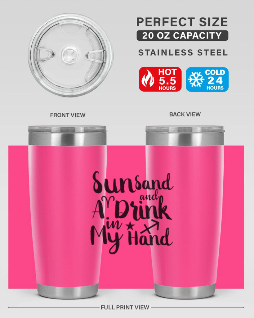 Sun Sand And A Drink In My Hand 480#- zodiac- Tumbler