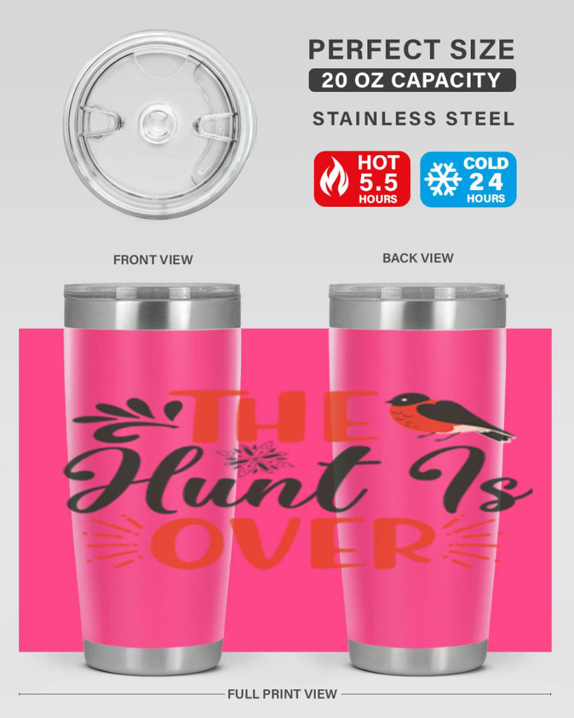 The Hunt Is Over 402#- winter- Tumbler