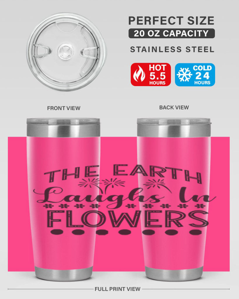 The earth laughs in flowers 533#- spring- Tumbler
