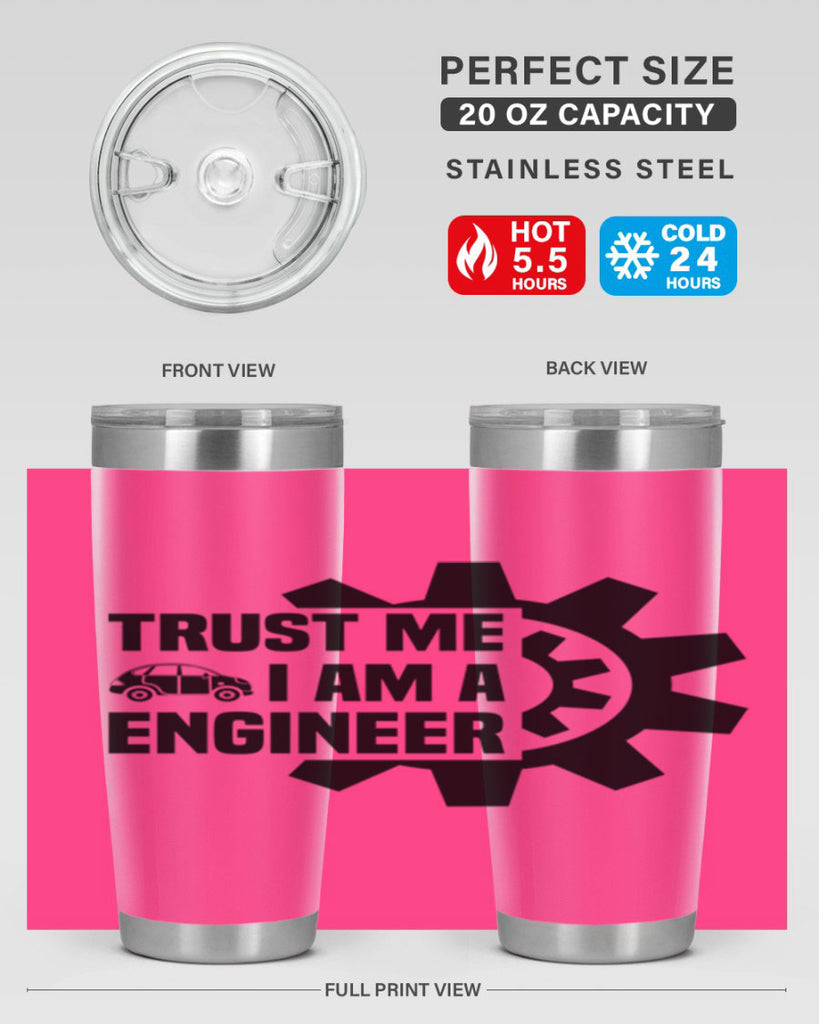 Trust me Style 2#- engineer- tumbler