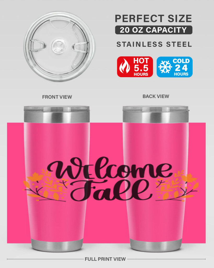Welcome Fall 515#- fall- Tumbler