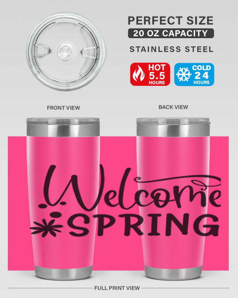 Welcome spring 12#- spring- Tumbler