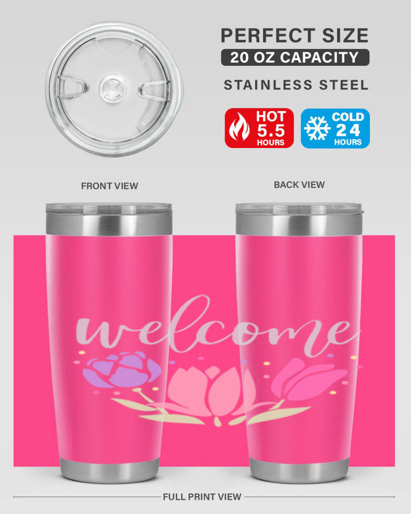 Welcome three flowers587#- spring- Tumbler