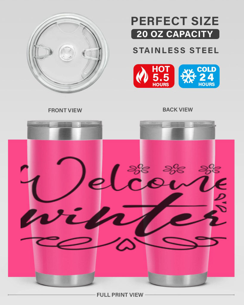 Welcome winter 478#- winter- Tumbler