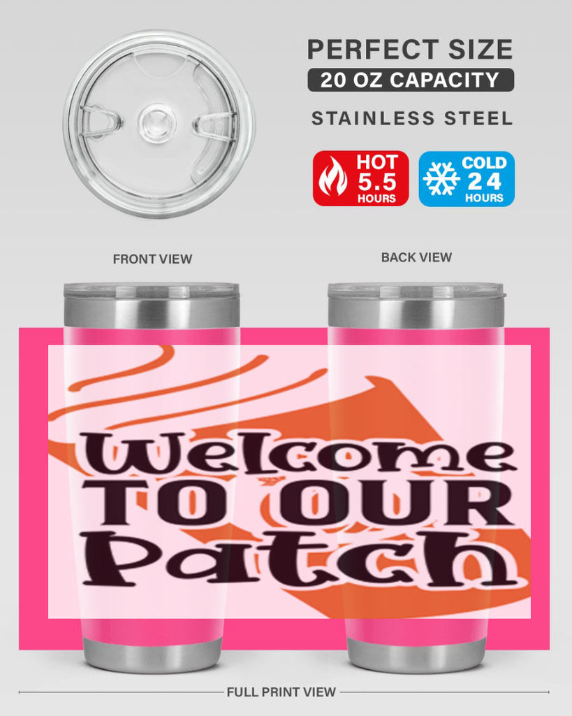WelcometoOurPatch 642#- fall- Tumbler