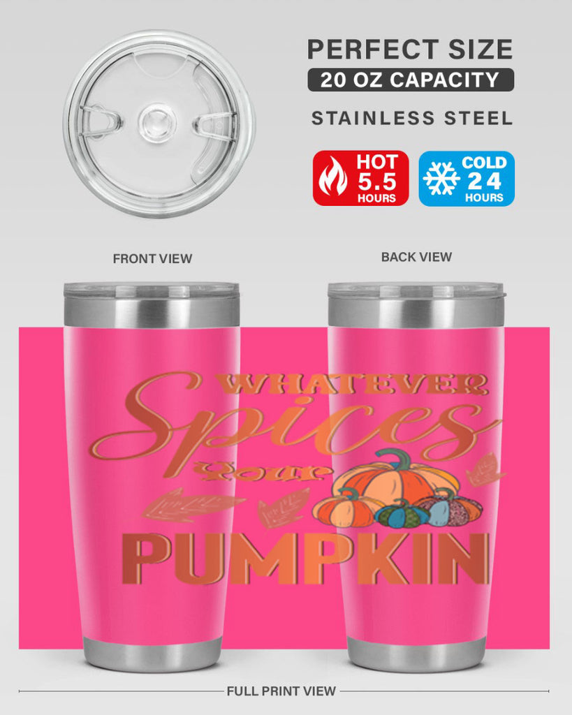 Whatever Spices Your Pumpkin 644#- fall- Tumbler