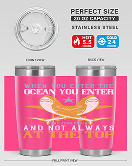 When you enter the ocean you enter the food chain and not always at the top Style 2#- shark  fish- Tumbler