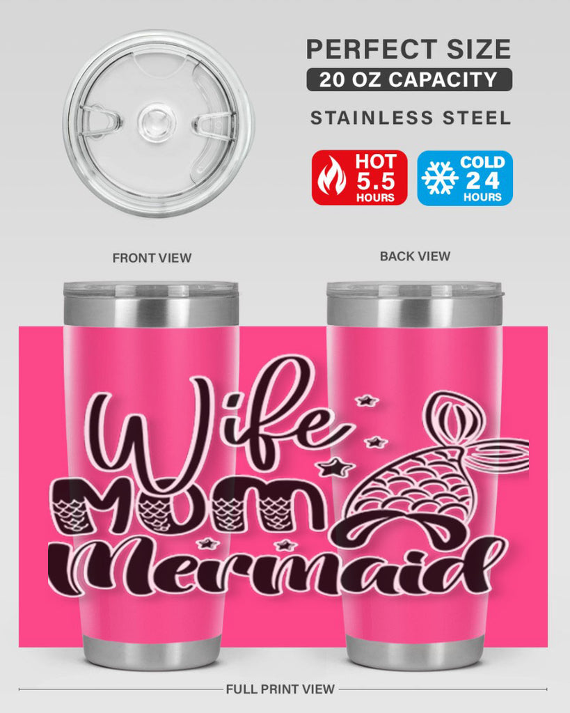 Wife Mom Mermaid 675#- mermaid- Tumbler
