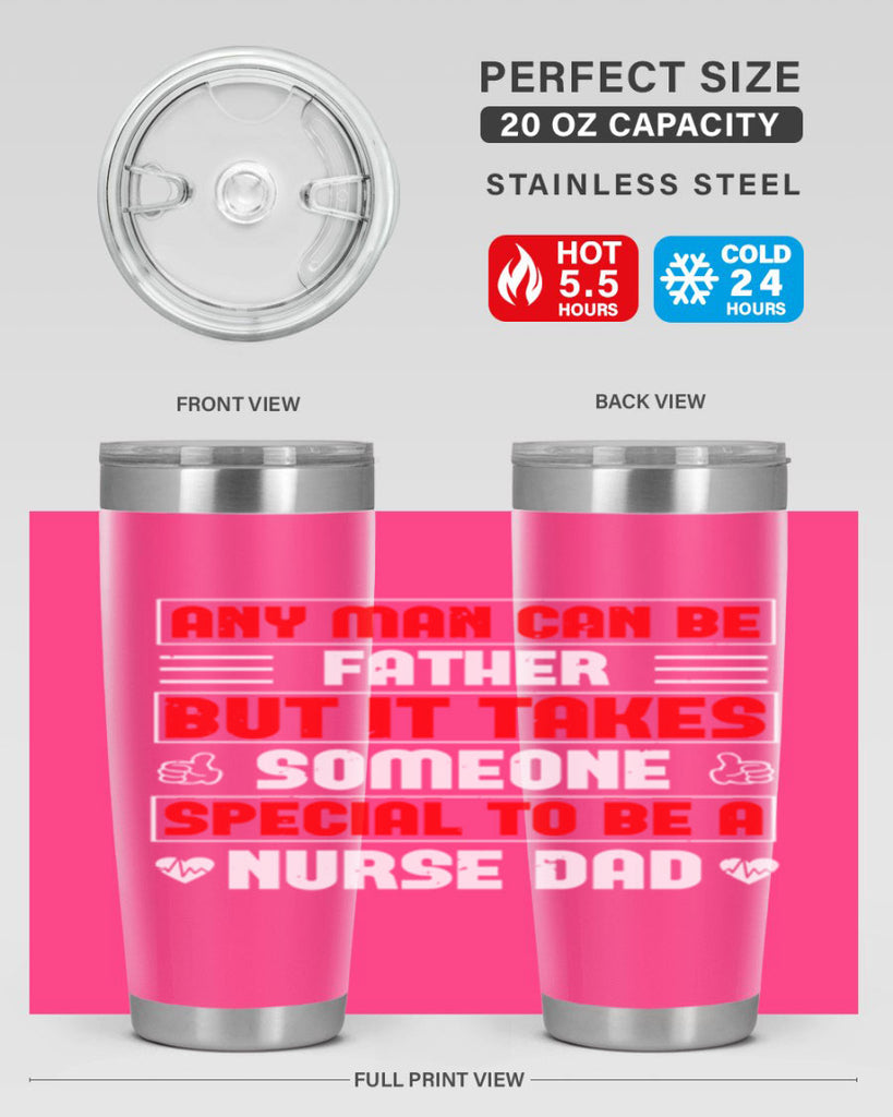 any man can be father Style 272#- nurse- tumbler