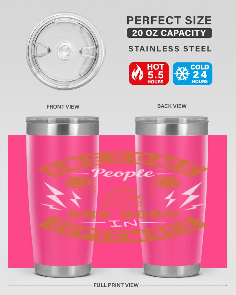 awesome people are born in September Style 17#- birthday- tumbler