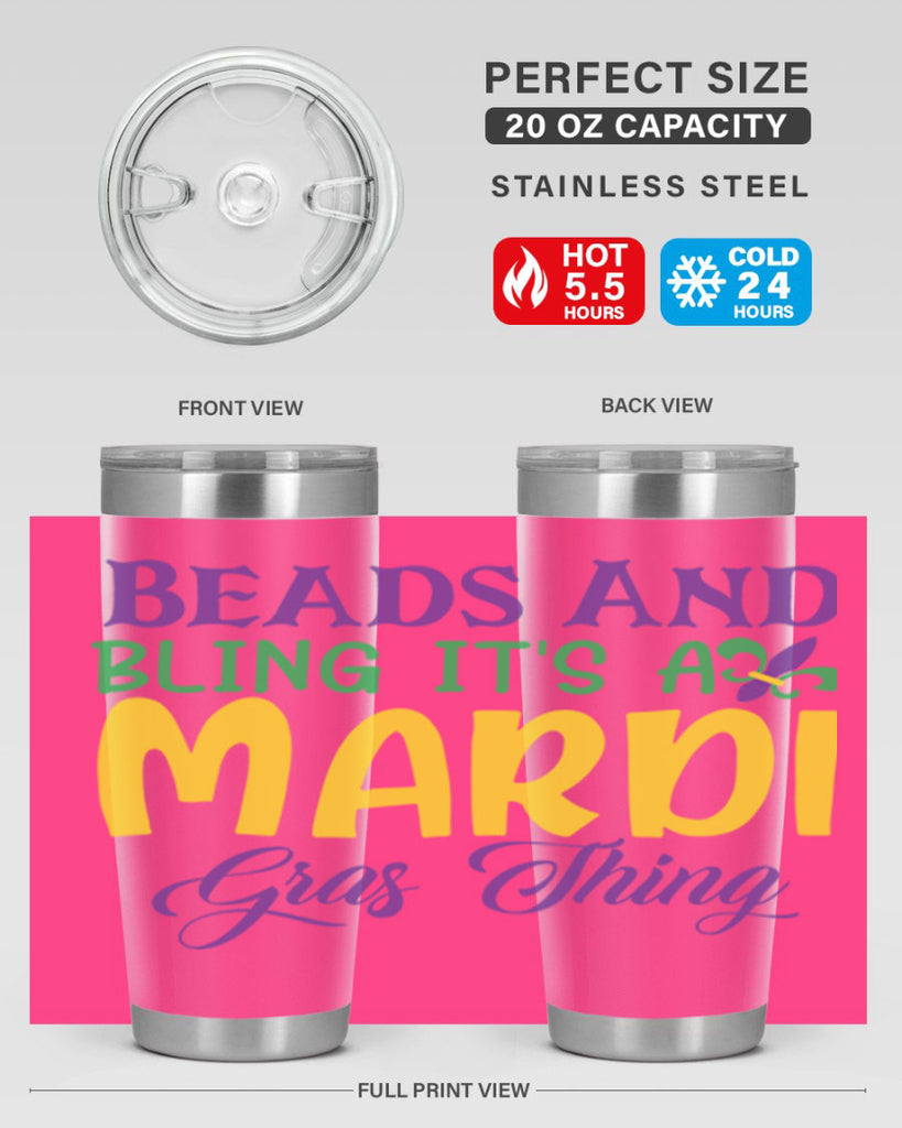 beads and bling its a mardi gras thing 86#- mardi gras- Tumbler