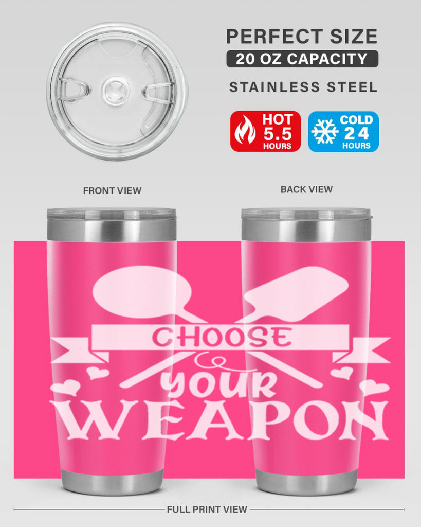 choose your weapon 48#- kitchen- Tumbler