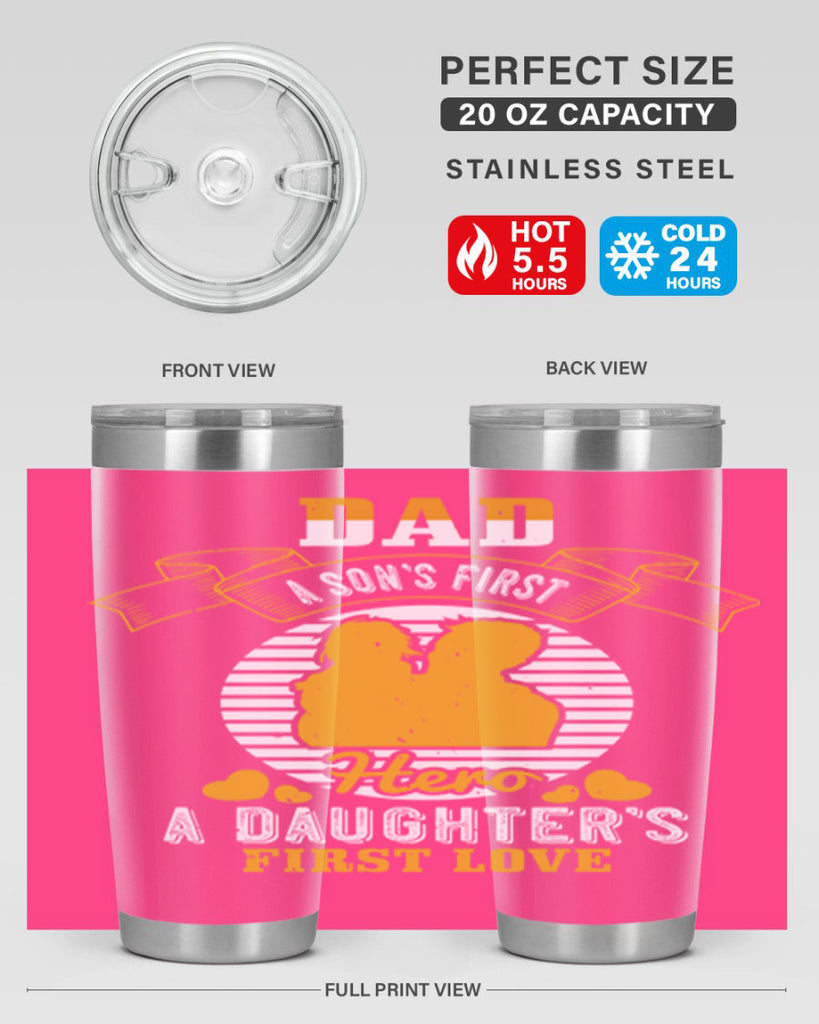 dad a son’s first hero 245#- fathers day- Tumbler