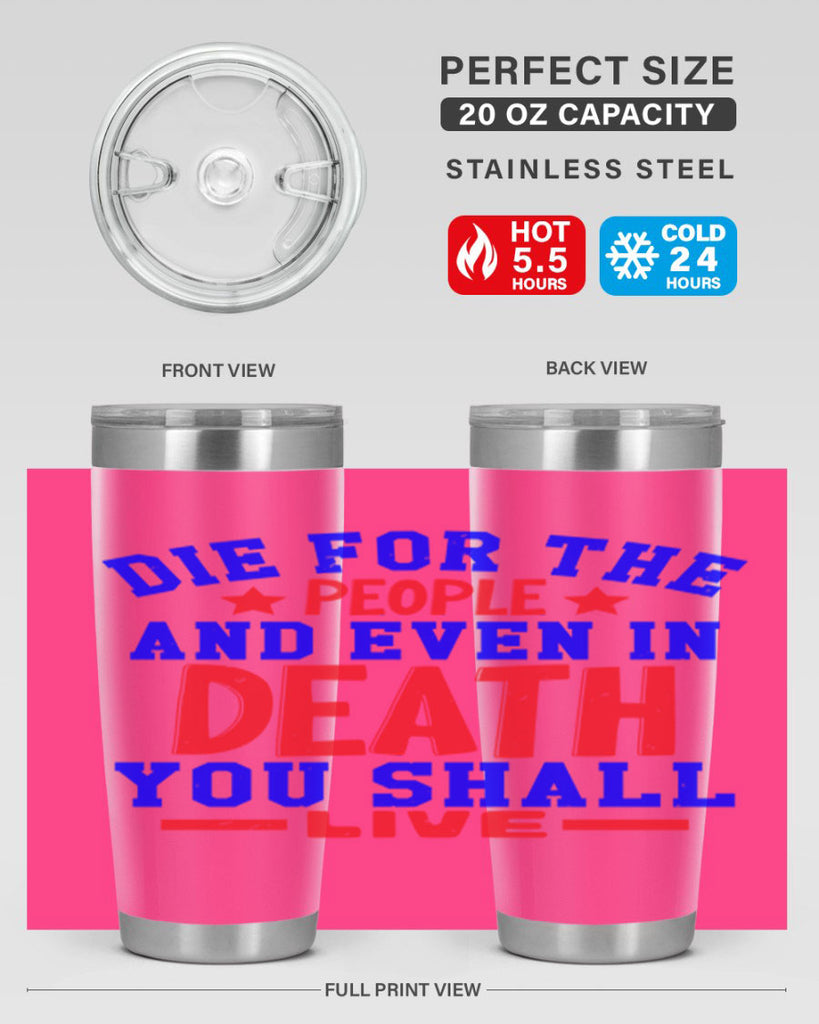 die for the people Style 77#- Fourt Of July- Tumbler