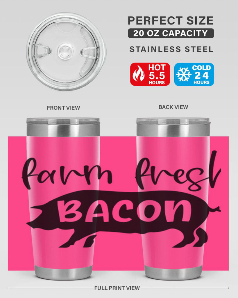 farm fresh bacon 107#- kitchen- Tumbler