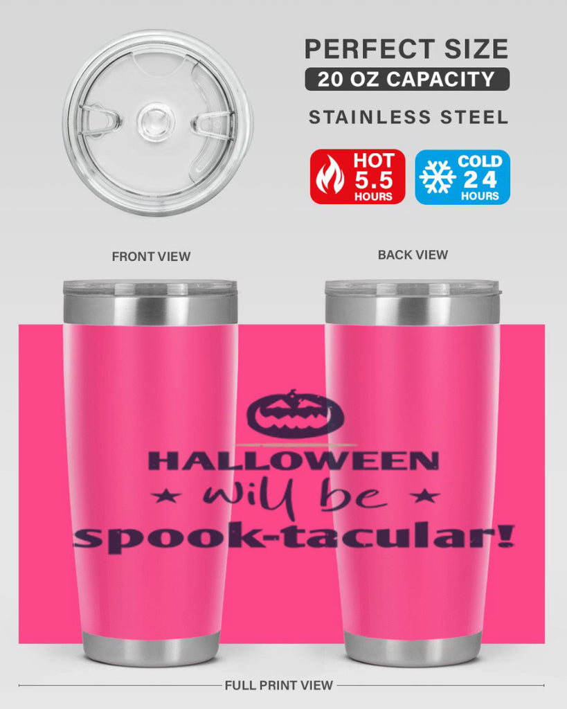 halloween will be spooktacular 156#- halloween- Tumbler
