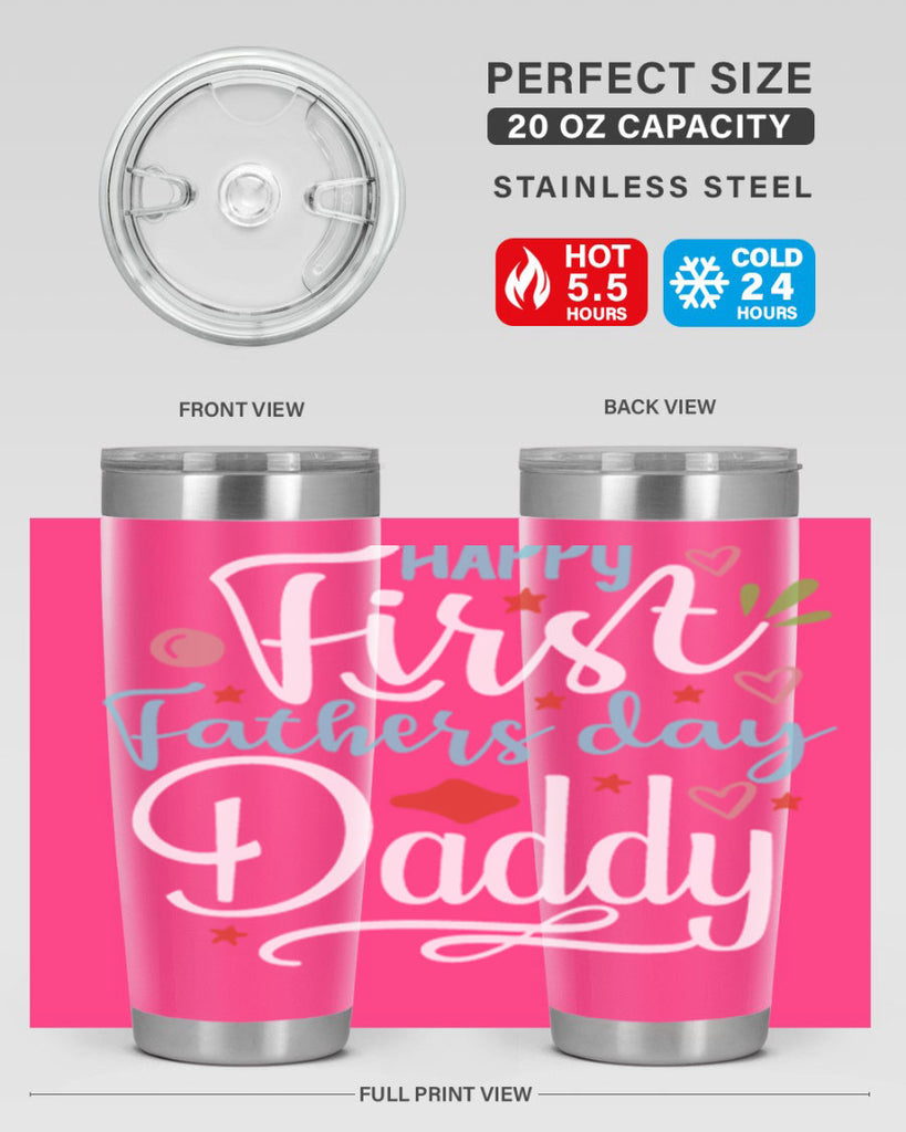 happy first fathers day daddy 89#- fathers day- Tumbler