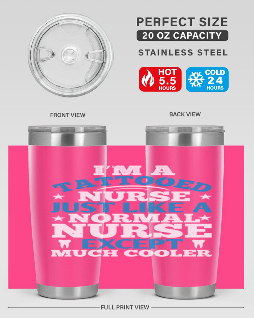 i am tattooed nurse just like a Style 337#- nurse- tumbler