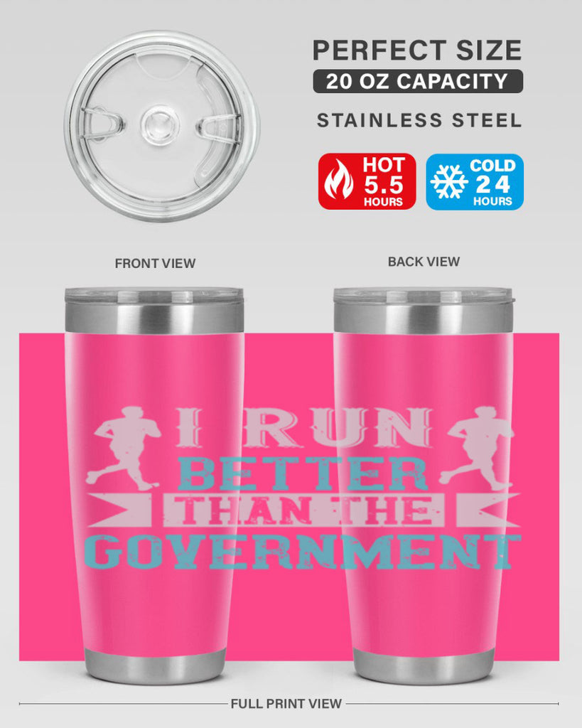 i run better than the government 39#- running- Tumbler
