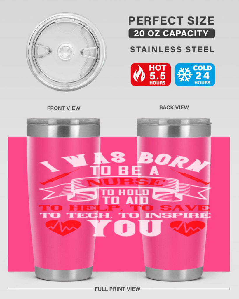 i was born to be a Style 314#- nurse- tumbler