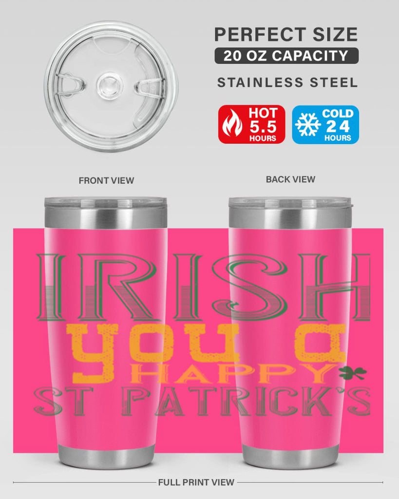 irish you a happy st patrick’s Style 132#- St Patricks Day- Tumbler
