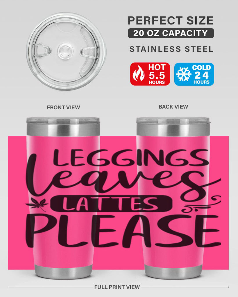 leggings leaves lattes please 396#- fall- Tumbler