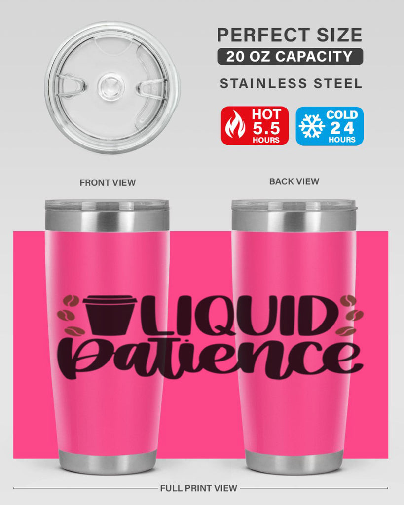 liquid patience 3#- drinking- Tumbler