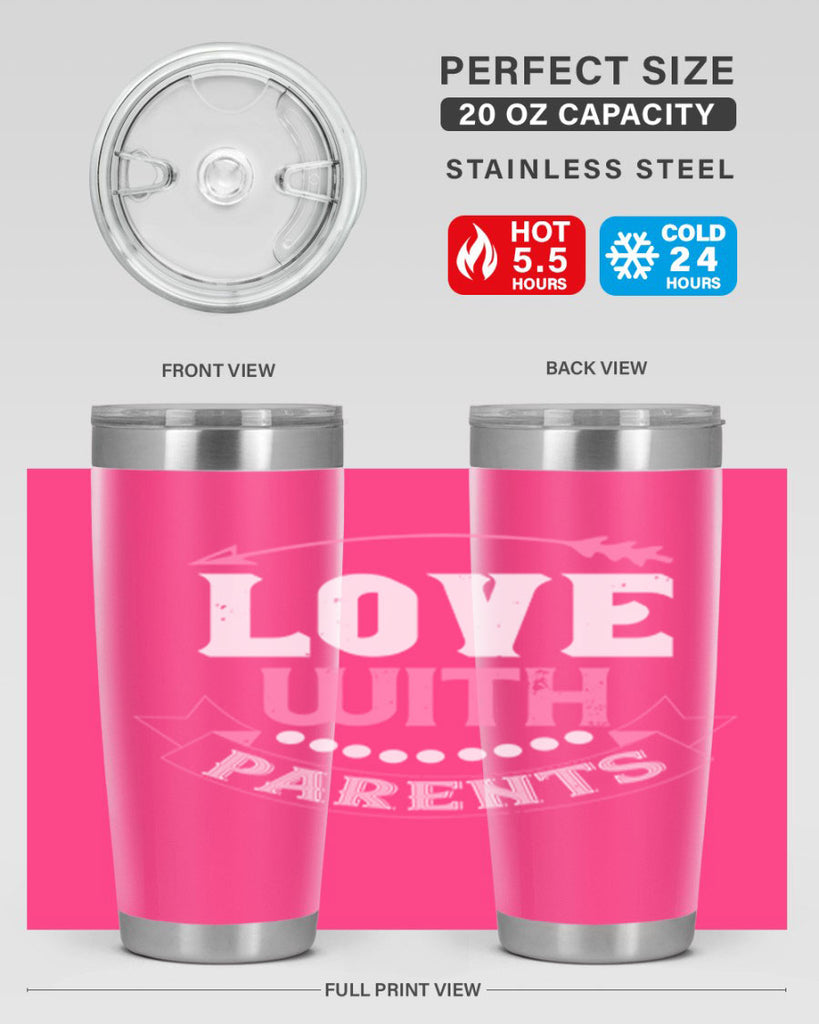 love with parents 43#- valentines day- Tumbler