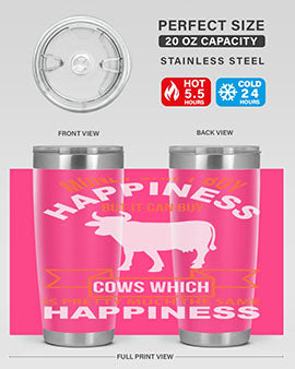 money can’t buy happiness but it can buy cows which is pretty much the same happiness Style 1#- cow- Tumbler