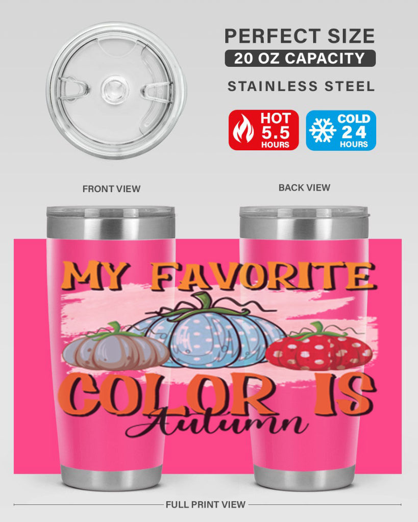 my favorite color is autumn 436#- fall- Tumbler
