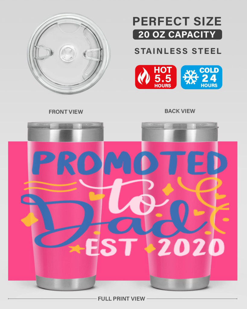 promoted to dad est 7#- fathers day- Tumbler